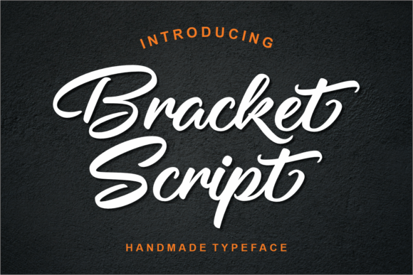 Bracket: A Modern Script Typeface for Impactful Design