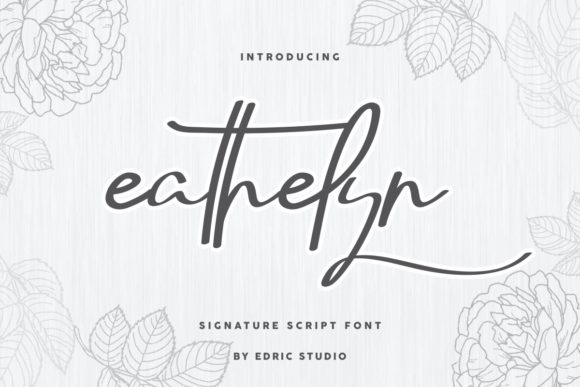 Eathelyn: The Cursive Script Font Elevating Modern Design