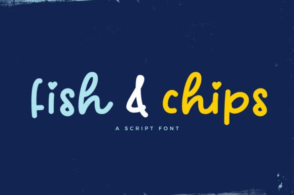 Fish and Chips: A Bold Script for Authentic Design