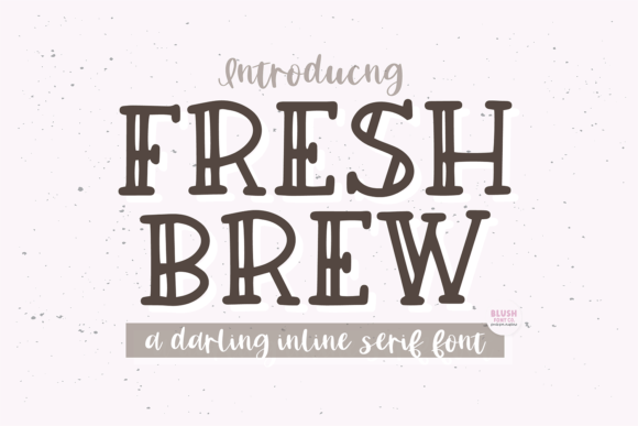 Fresh Brew: A Script Font with Rustic Charm