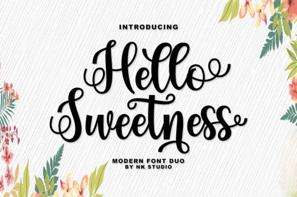 Hello Sweetness: A Modern Script Font for Elegant Design