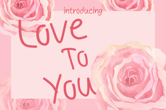 Love to You: Elevating Design with Elegant Script Typography