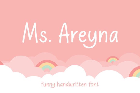 Ms. Areyna: A Handwritten Script Font for Modern Design