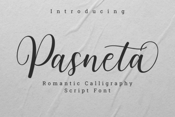 Pasneta: The Elegant Script Font for Dreamy Designs
