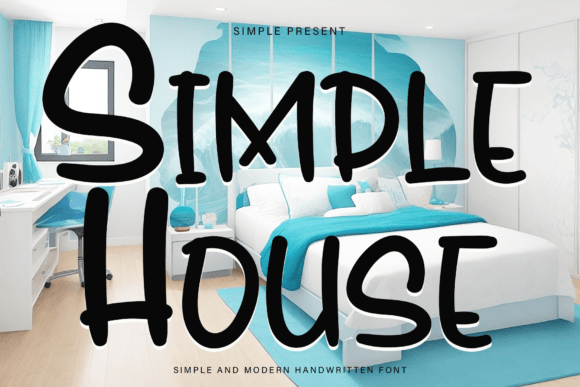 Simple House: A Sweet Handwritten Font for Joyful Design